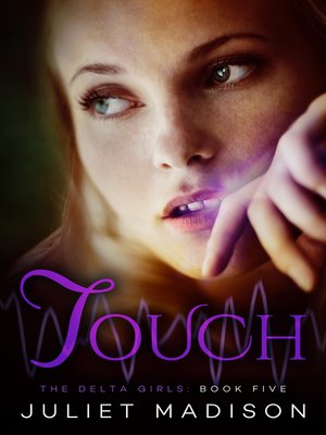 cover image of Touch--The Delta Girls--Book Five